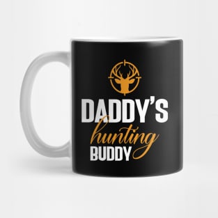 Daddy's hunting buddy Mug